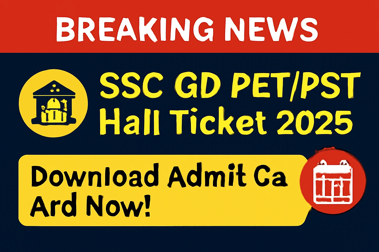 SSC GD Admit Card 2025 PET/PST Physical Test Hall Ticket Download Online