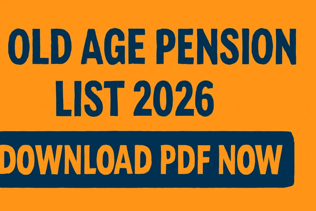 Google Discover size bold Arial font text-only image with text 'Old Age Pension List 2026 - Download PDF Now', vibrant orange and navy blue colors, 1200x628 pixels