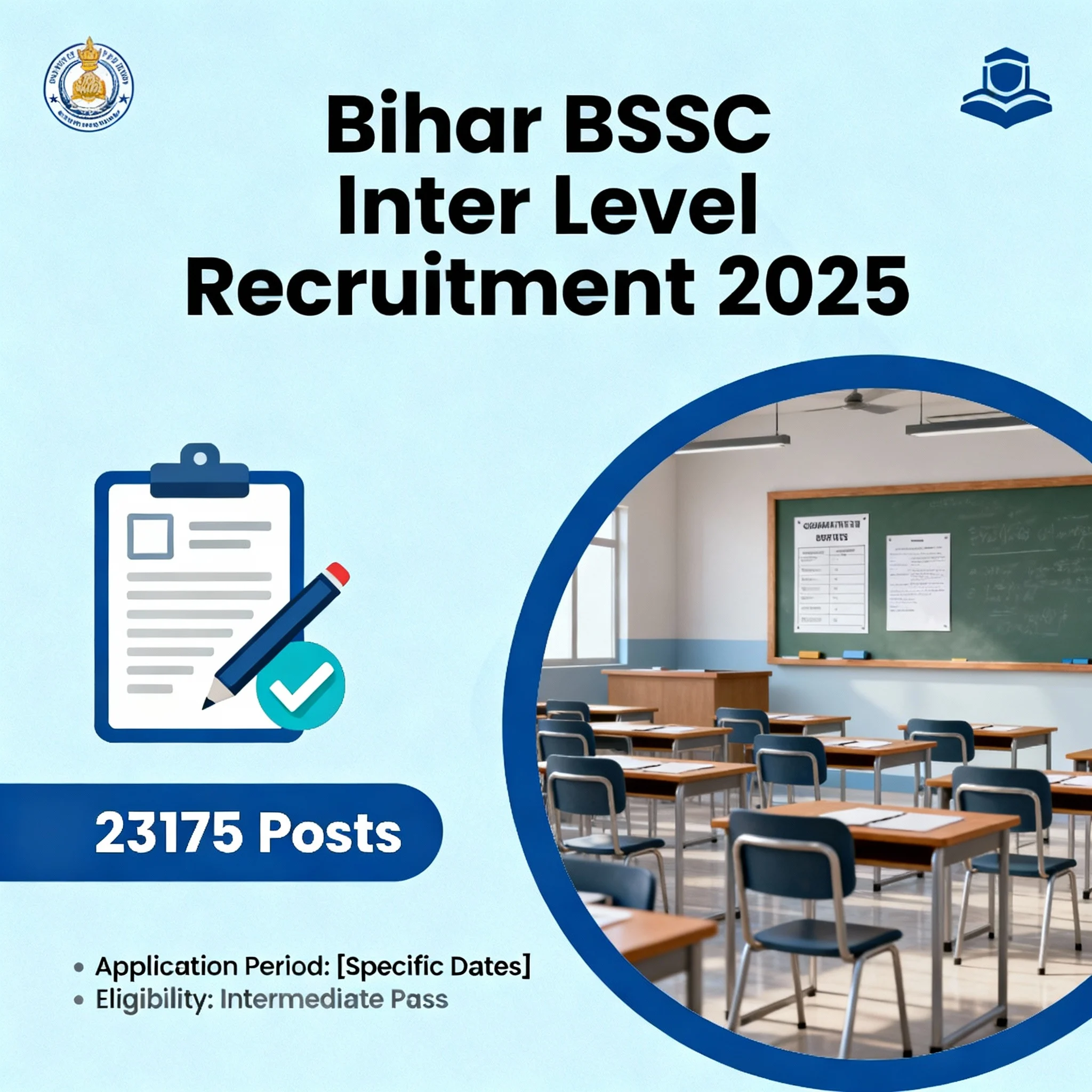 बिहार BSSC इंटर लेवल रिक्रूटमेंट 2025: 23,175 पदों पर सरकारी नौकरी, आवेदन फॉर्म आइकन और एग्जाम हॉल दर्शाती इमेज